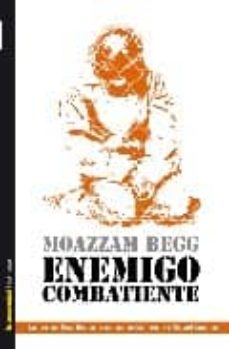 enemigo combatiente-moazzam begg-9788479480851