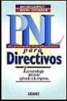 pnl para directivos: la tecnologia del exito aplicada a la empres a-9788479533151