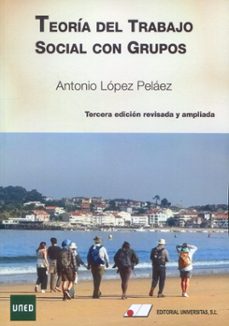 teoria del trabajo social 2024 (3ª)-antonio lopez pelaez-9788479916251
