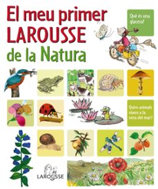 el meu primer larousse de la natura-9788480166751
