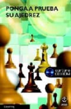 ponga a prueba su ajedrez (incluye cd-rom)-daniel king-9788480198851