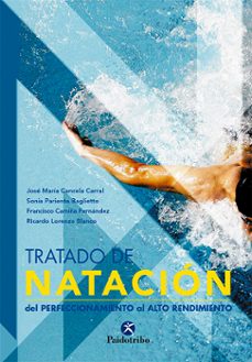 tratado de natacion (vol. 2): perfecciona-jose maria cancela carral-9788480199551