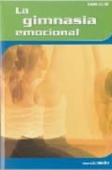 la gimnasia emocional-martine veilleux-9788480639651