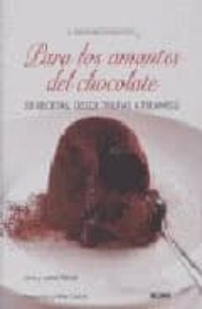 para los amantes del chocolate: el pequeño libro del buen gusto ( 2ª ed.)-james tanner-9788480766951