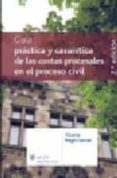 guia practica y casuistica de las costas procesales en el proceso civil (2ª ed.)-9788481262551