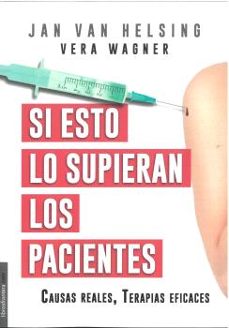 si esto lo supieran los pacientes-vera wagner-9788482552651