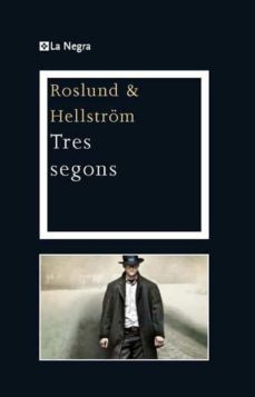 (pe) tres segons-borge hellstrom-anders roslund-9788482642451