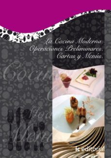 (i.b.d.) la cocina moderna. operaciones preliminares. cartas y menus-9788483640951