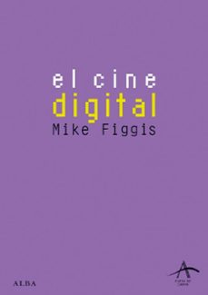 el cine digital-mike dir figgis-9788484283751