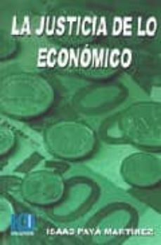la justicia de lo economico-9788484544951