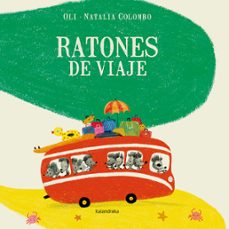 ratones de viaje-xose manuel (oli) gonzalez-9788484644651