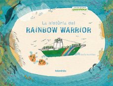 la historia del rainbow warrior (catalan)-rocio martinez-9788484649151