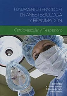 fundamentos practicos en anestesiologia y reanimacion-9788484736851
