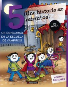 ¡una historia en 5 minutos! un concurso en la escuela de vampiros-9788484839651