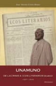 unamuno. de la crisis a ecos literarios (bilbao) 1897-1898-9788489212251