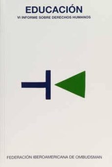 educacion: vi informe sobre derechos humanos-9788489239951