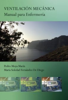 ventilacion mecanica    manual para enfermeria (ebook)-pedro moya marin-9788490091951