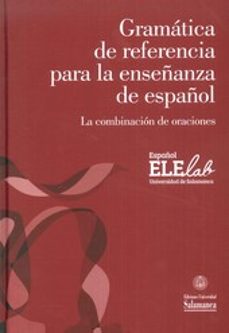 español elelab: gramatica de referencia para la enseñanza de español-9788490123751