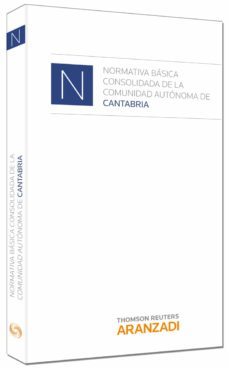 normativa basica consolidada de la comunidad autonoma de cantabri a-9788490146651