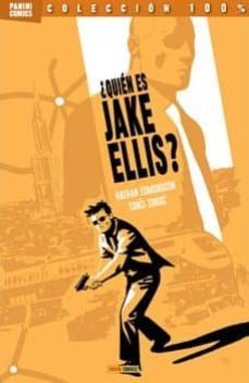 ¿quien es jake ellis?-nathan edmondson-9788490243251