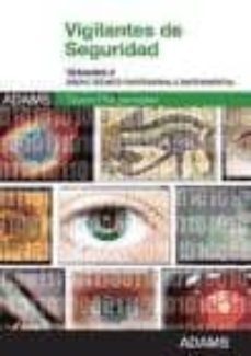 vigilantes de seguridad. temario 2. areas tecnico-profesional e i nstrumental-9788490253151