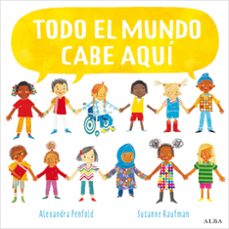 todo el mundo cabe aquí-alexandra penfold-9788490657751
