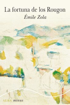 la fortuna de los rougon (ebook)-9788490658451