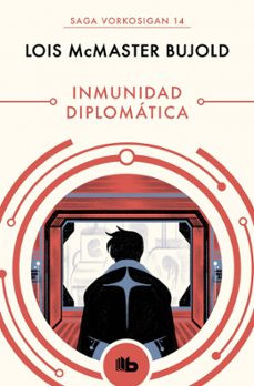 inmunidad diplomatica (las aventuras de miles vorkosigan 14)-9788490708651