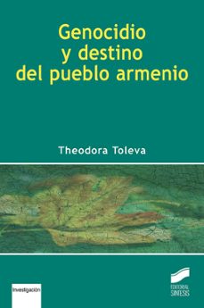 genocidio y destino del pueblo armenio-theodora toleva-9788490774151