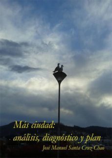 mas ciudad. analisis, diagnostico y plan (ebook)-9788490850251