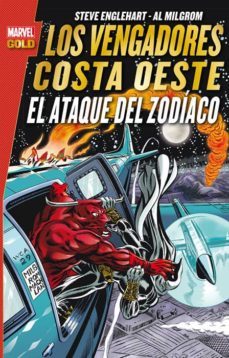 los vengadores costa oeste: el ataque del zodiaco-9788490948651