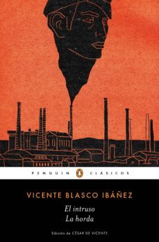 el intruso | la horda (ebook)-vicente blasco ibañez-9788491054351