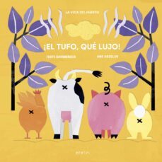 ¡el tufo, que lujo!-9788491098751