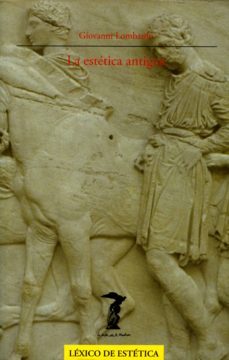 la estetica antigua (ebook)-giovanni lombardo-9788491140351