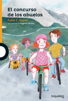 el concurso de los abuelos-pablo c. reyna-9788491224051