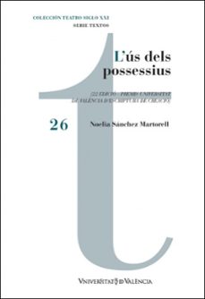 l'us dels possessius-noelia sanchez martorell-9788491338451