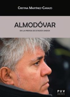 almodovar en la prensa de estados unidos (ebook)-cristina martinez carazo-9788491341451