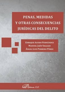 penas, medidas y otras consecuencias juridicas del delito-enrique aguado fernandez-9788491482451