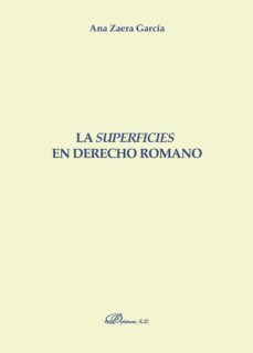 la superficies en derecho romano. (ebook)-9788491483151