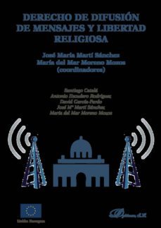 derecho de difusion de mensajes y libertad religiosa. (ebook)-9788491486251