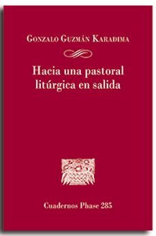 hacia una pastoral liturgica en salida-gonzalo guzman karadima-9788491656951