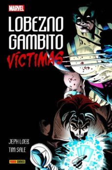 lobezno / gambito victimas-jeph loeb-tim sale-9788491676751