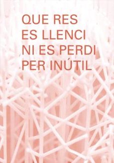 que res es llenci ni es perdi per inutil-marta negre buso-9788491689751