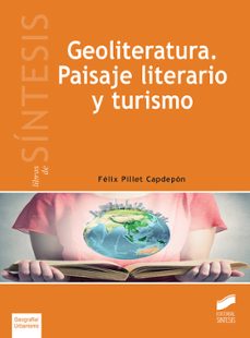 geoliteratura. paisaje literario y turismo (ebook)-felix pillet capdepon-9788491716051