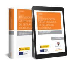 estudios sobre la ley organica de seguridad ciudadana-9788491779551