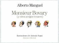 monsieur bovary (y otros amigos tenaces)-9788491812951