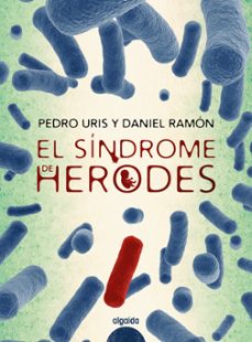 el sindrome de herodes (premio policia nacional de novela 2019)-pedro uris-9788491891451