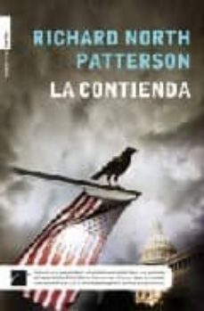 la contienda-richard north patterson-9788492429851