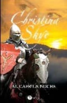 al caer la noche-christina skye-9788492431151