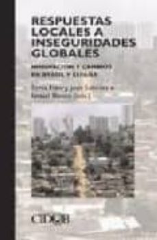 respuestas locales e inseguridades globales: innovacion y cambios en brasil y españa-9788492511051